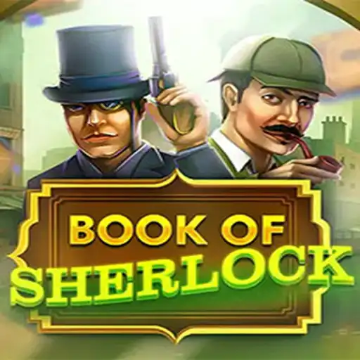 Exploring the Adventures of BookOfSherlock on 071win.COM Platform-Oficial Slots Brasil #1