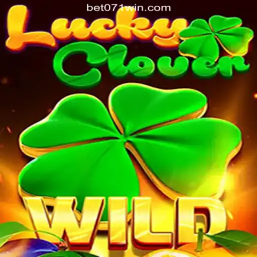 LuckyClover: Explore the Exciting World of Luck and Fortune on the 071win.COM Platform