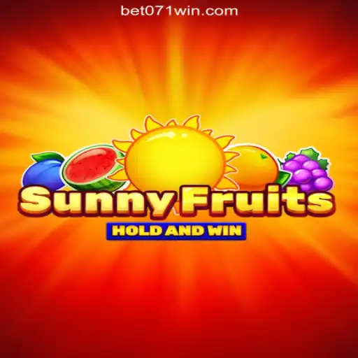 Discover the Excitement of SunnyFruits on the 071win.COM Plataforma Oficial Slots Brasil #1